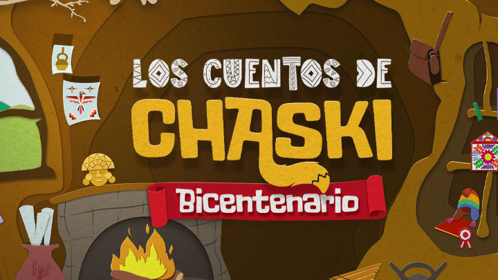 Los cuentos de Chaski Bicentenario