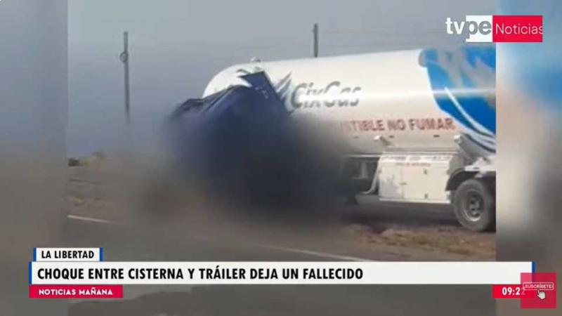 La Libertad choque  camión cisterna    tráiler 