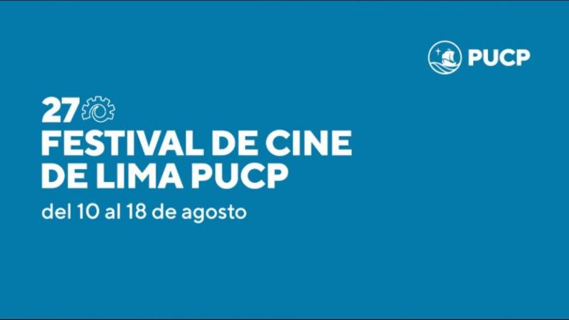 Festival de Cine de Lima: programación completa del viernes 11 de agosto 