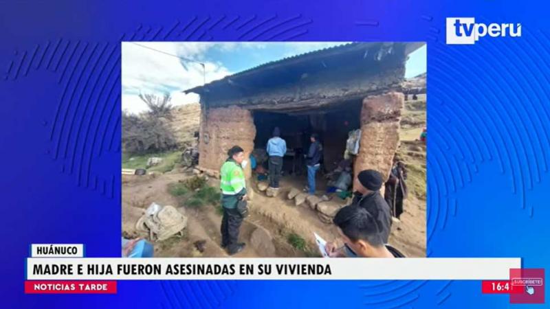 Huánuco: madre e hija fueron halladas sin vida en su vivienda