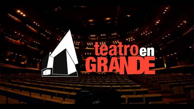 Teatro en Grande
