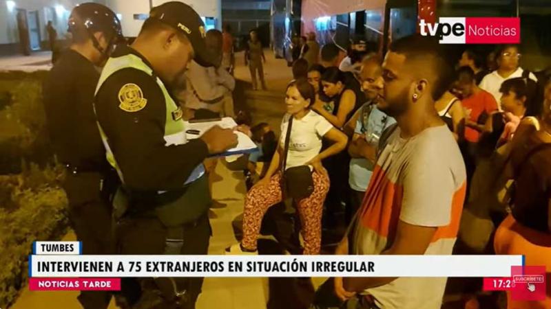 Tumbes PNP extranjeros  situación irregular 